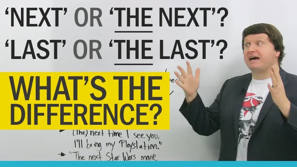Apa Perbedaan Next dan The Next dalam Bahasa Inggris