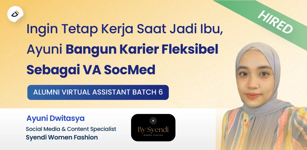 Review Mini Bootcamp Virtual Assistant Digital Skola: Ayuni Dwitasya