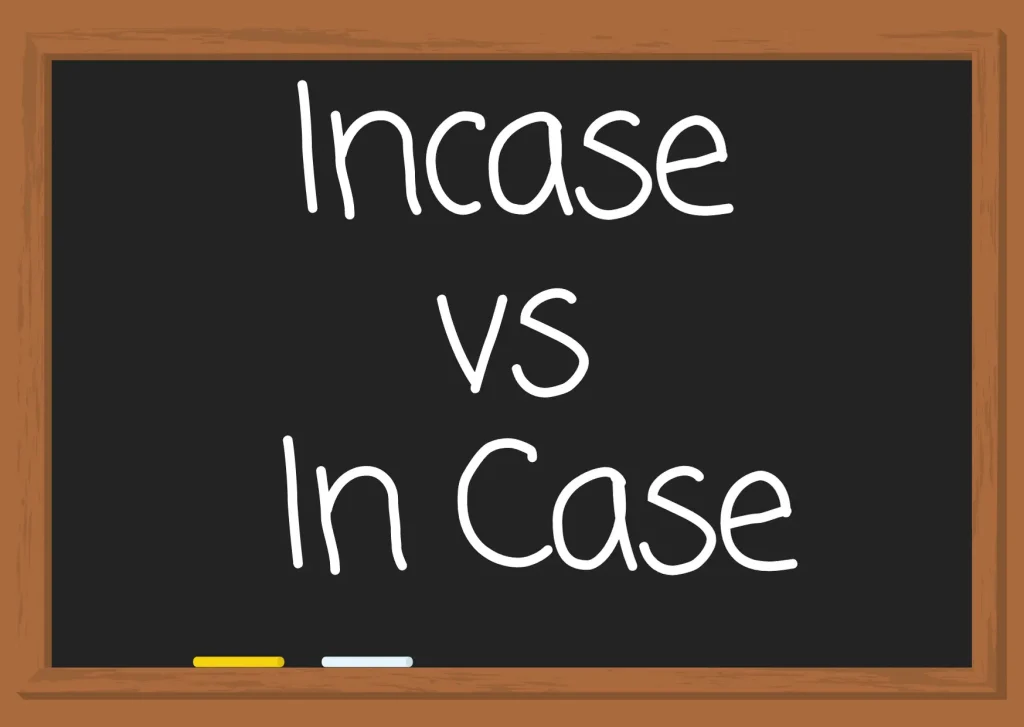 Contoh Kalimat Tambahan “In Case” dan “Incase” dalam Konteks Berbeda