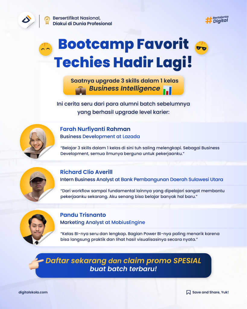 Apa Kata Alumni Tentang Bootcamp Business Intelligence Bersertifikasi BNSP di Digital Skola?