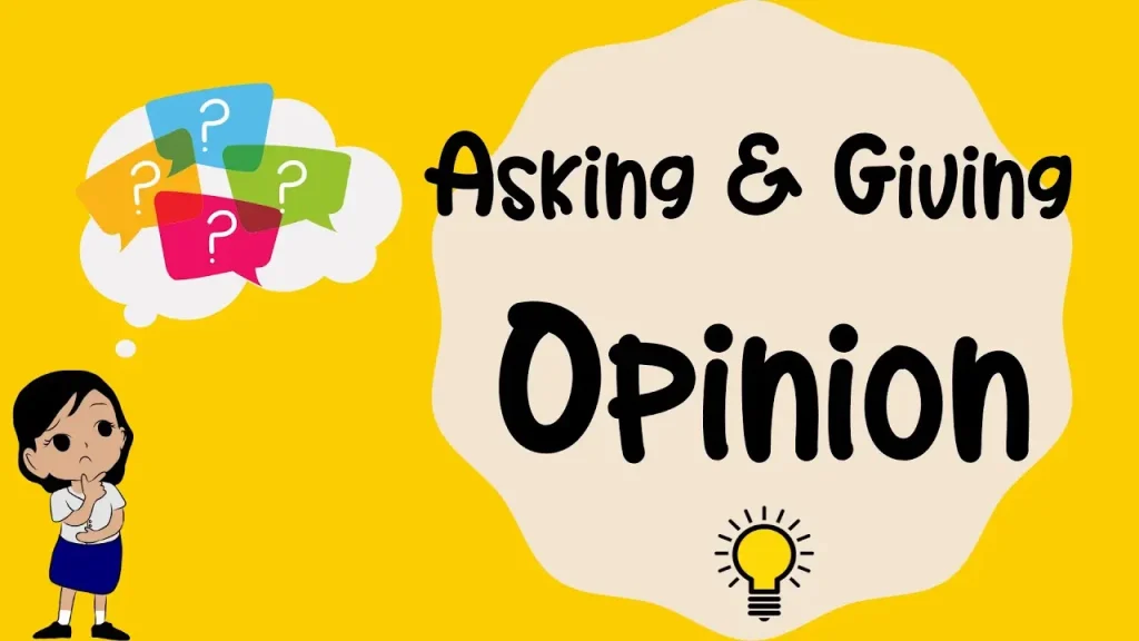 asking and giving opinion