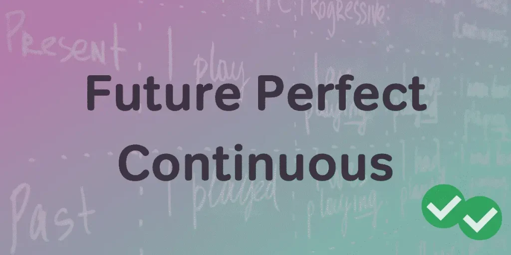 future continuous tense