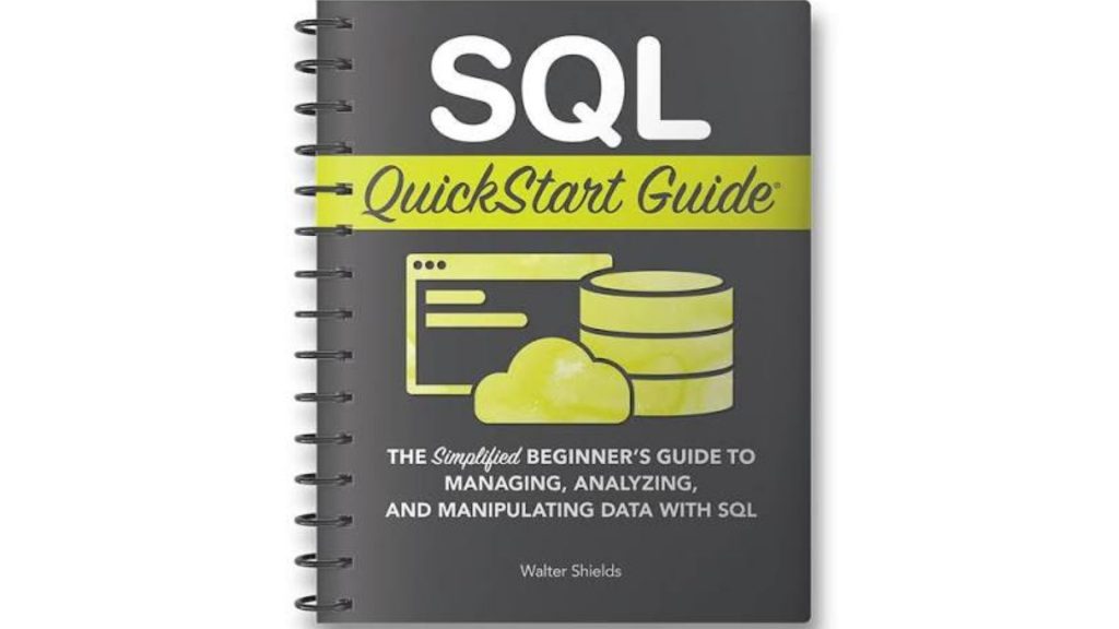 SQL QuickStart Guide